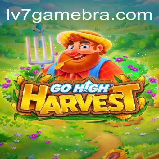 Unveiling GoHighHarvest: The Premium Slot Experience on LV7.GAME's Online Platform in Brazil