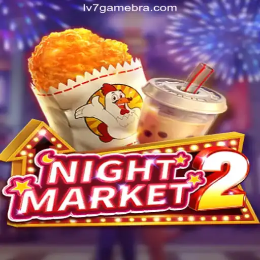 Discover the Thrills of NightMarket2 on LV7.GAME Platform